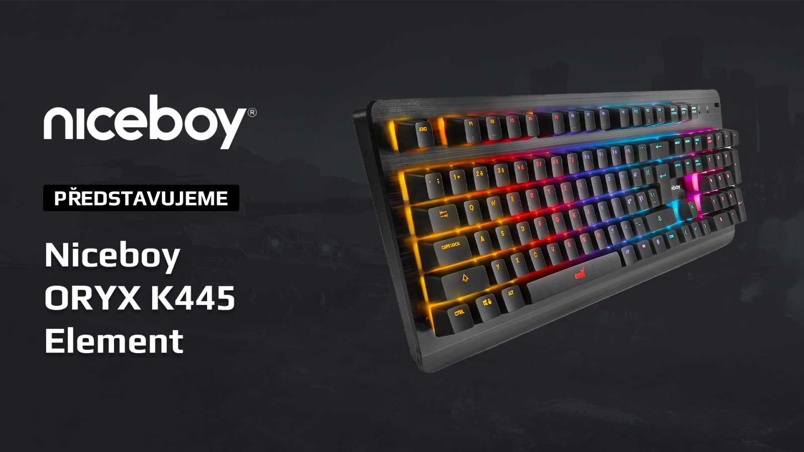 Niceboy ORYX K445 Element – základ pro každého hráče