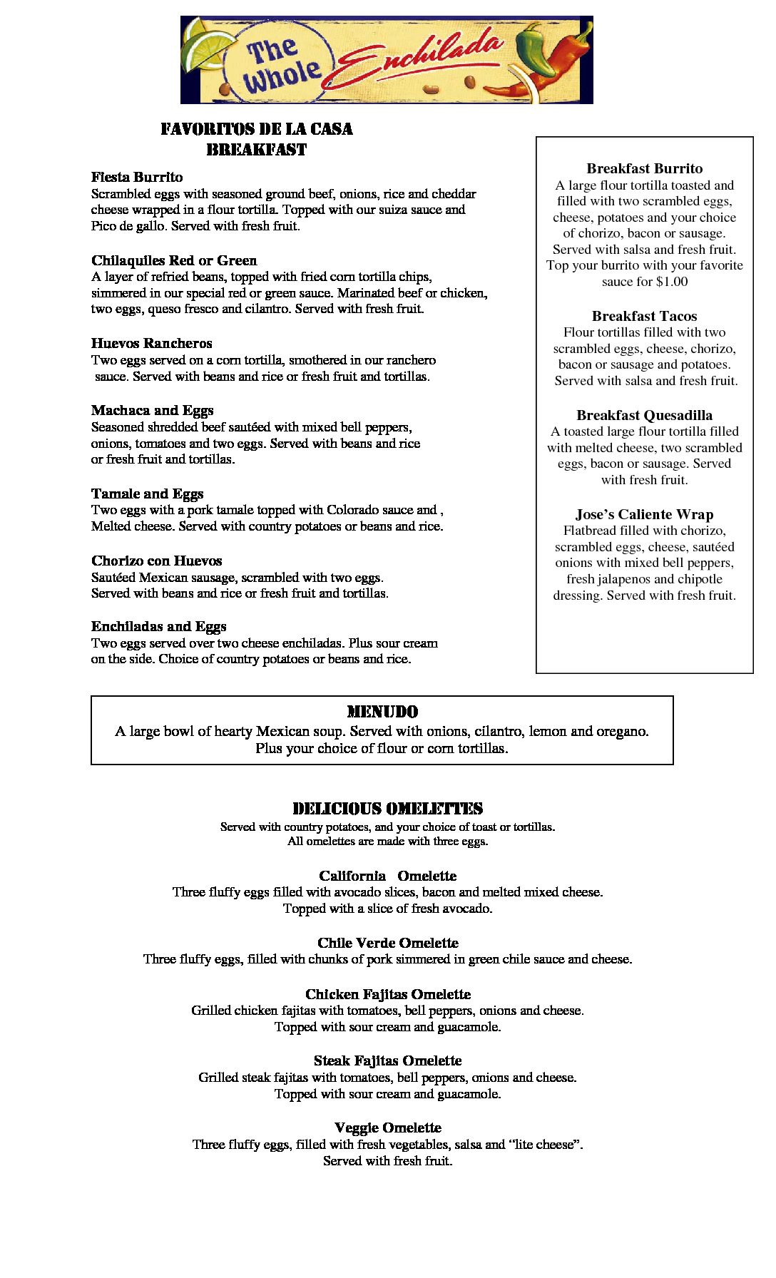 The Whole Enchilada - Photo 1