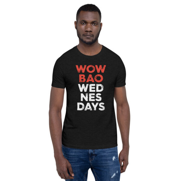 Person wearing a black tshirt with "Wow Bao Wednesdays" in a large bold font. "Wow Bao" is red text, and "Wednesdays" is white text