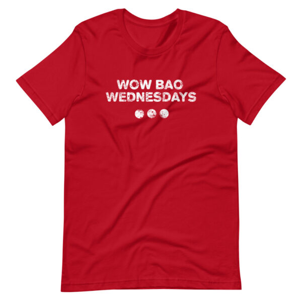 Red tshirt with "Wow Bao Wednesdays" in the center with 3 dots below it