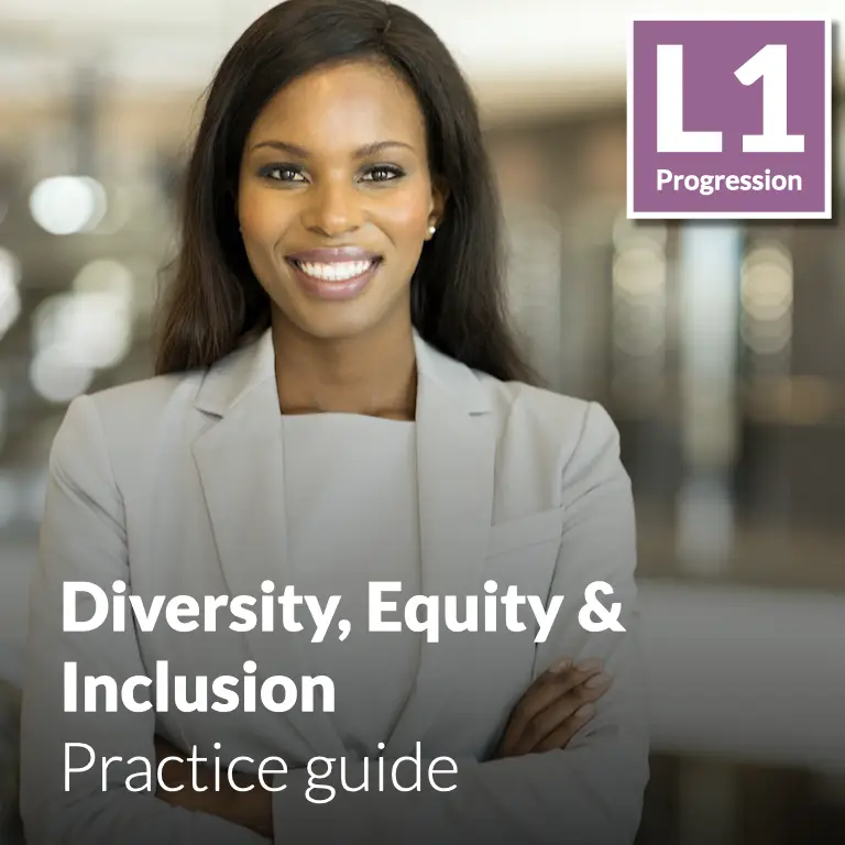 Diversity, Equity & Inclusion - Practice guide (L1 - Core)