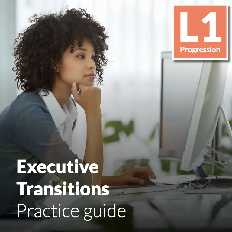 Executive Transitions - Practice guide (L1 - Core)