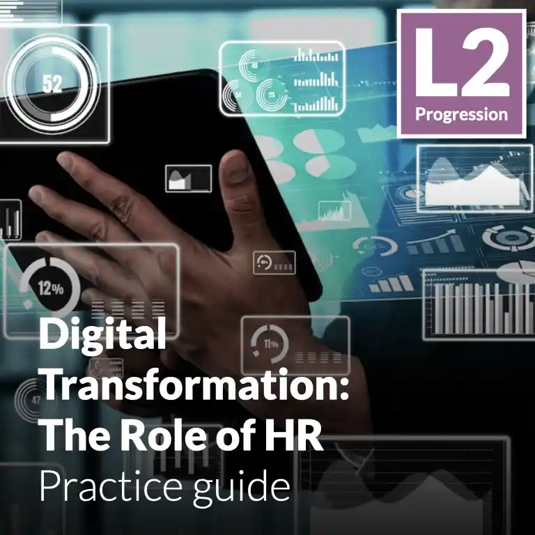 Digital Transformation: The Role of HR - Practice guide (L2 - Advanced)