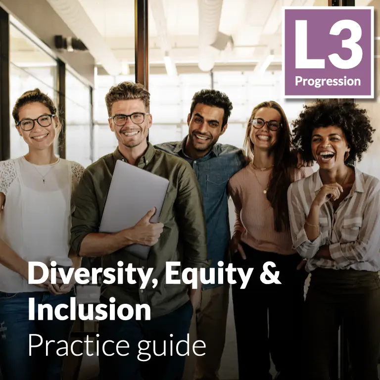 Diversity, Equity & Inclusion - Practice guide (L3 - Emerging)