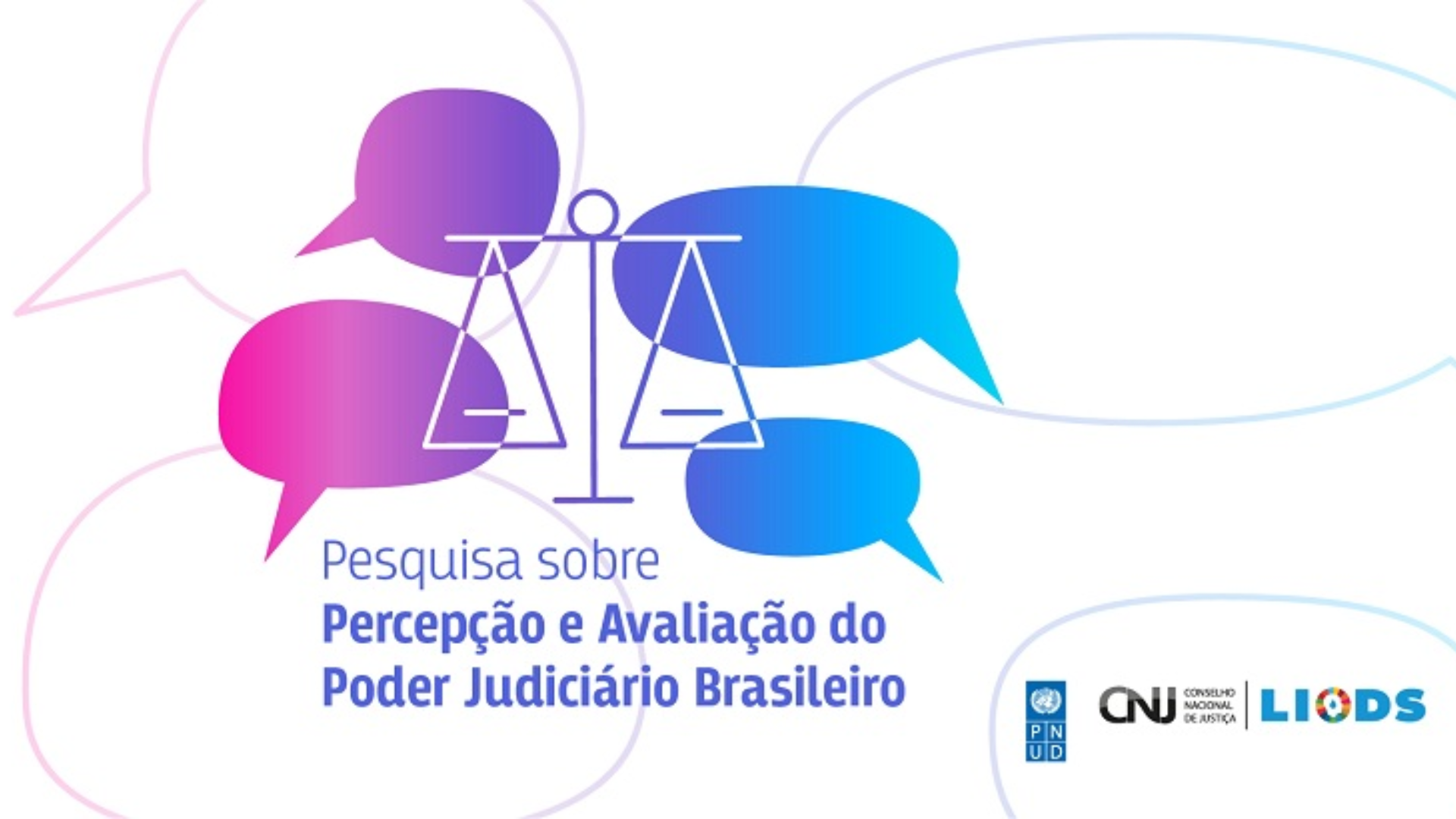 Pesquisa sobre Percepção e Avaliação do Poder Judiciário Brasileiro