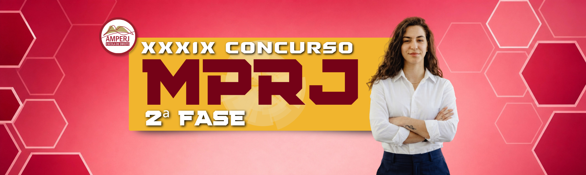 Escola de Direito da Amperj - 2ª fase do XXXIX Concurso para o mprj