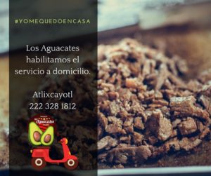 #FuerzaEnLaContingencia: Los Aguacates