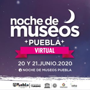 Anuncian cuarta y quinta ediciones de “Noche de Museos Virtual 2020”