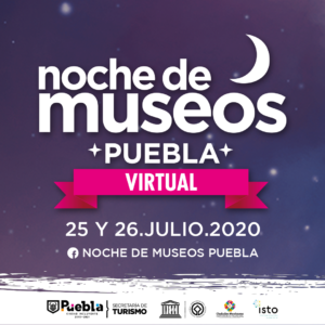 Trasmitirá Puebla Capital Noche de Museos Virtual este fin de semana