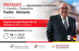 Ofrecerá Secretaría de Economía entrenamiento en línea “Oportunidades Puebla-Alemania”