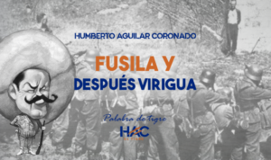 Fusila y después virigua