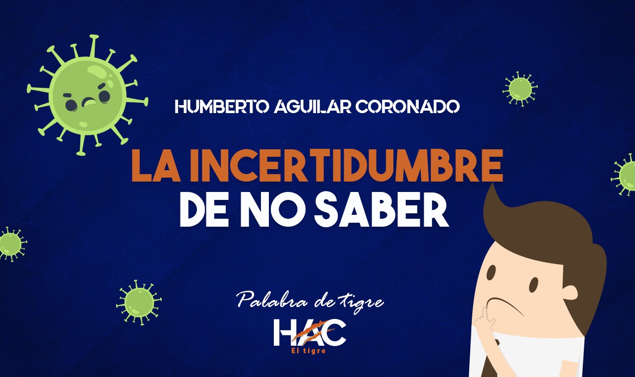 La incertidumbre de no saber