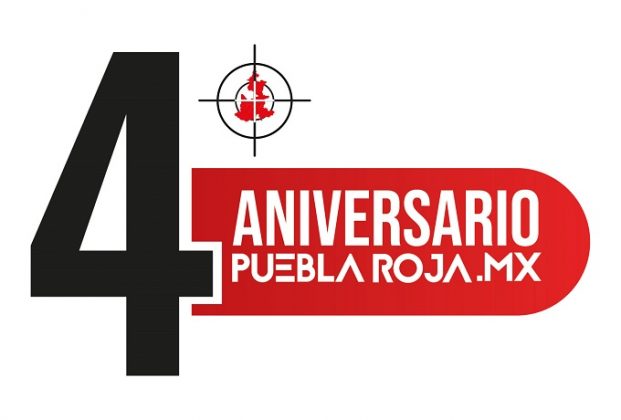 Cuarto Aniversario de Puebla Roja… 5.7 millones de ¡Gracias!