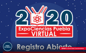 Más de 130 proyectos inscritos a la XV ExpoCiencias Puebla 2020