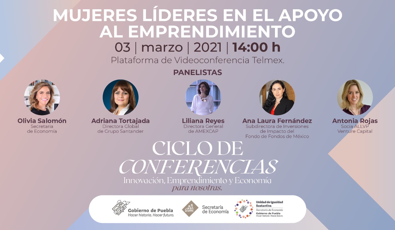 Organiza Economía conferencia virtual “Mujeres líderes en el apoyo al emprendimiento”