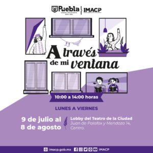 Expondrá IMACP a ganadores y participantes del concurso “A través de mi ventana”