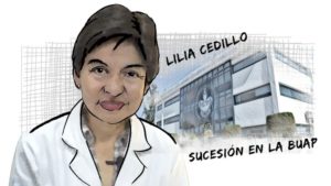 Inminente, la sucesión en la BUAP (Lilia Cedillo, la candidata a vencer)
