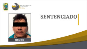 Fiscalía Puebla obtiene sentencia de 42 años de cárcel por feminicidio