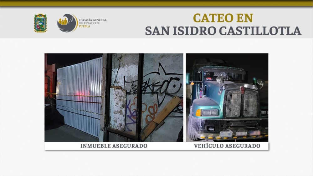 Fiscalía cateó inmueble en Castillotla por robo a vehículo con mercancía