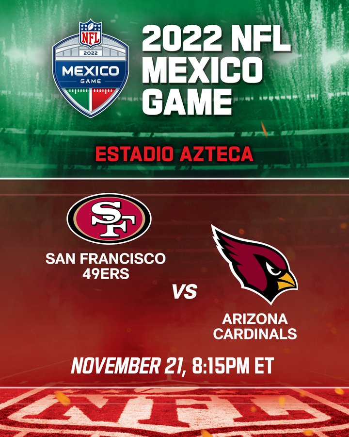 Regresa la NFL a México con el Cardinals vs. 49ers en noviembre