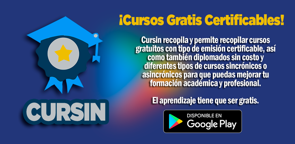 ‘Cursin’ la app que te permite tomar curso gratuitos con certificación.