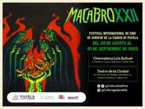 Gobierno del estado programa funciones del festival internacional “Macabro”