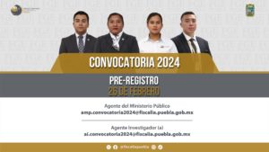 Este lunes inicia la FGE de Puebla el pre-registro para cubrir 43 plazas