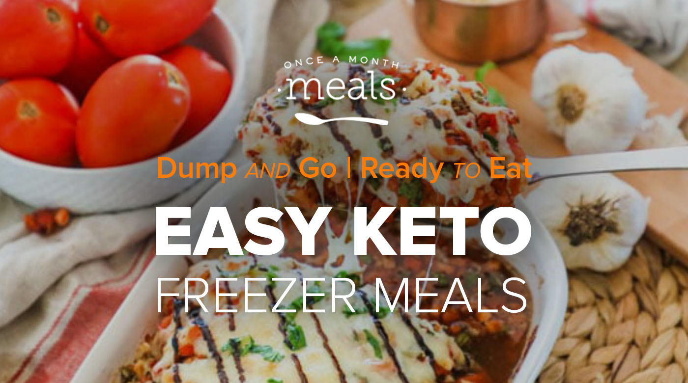 Easy Dump and Go Keto Freezer Meals