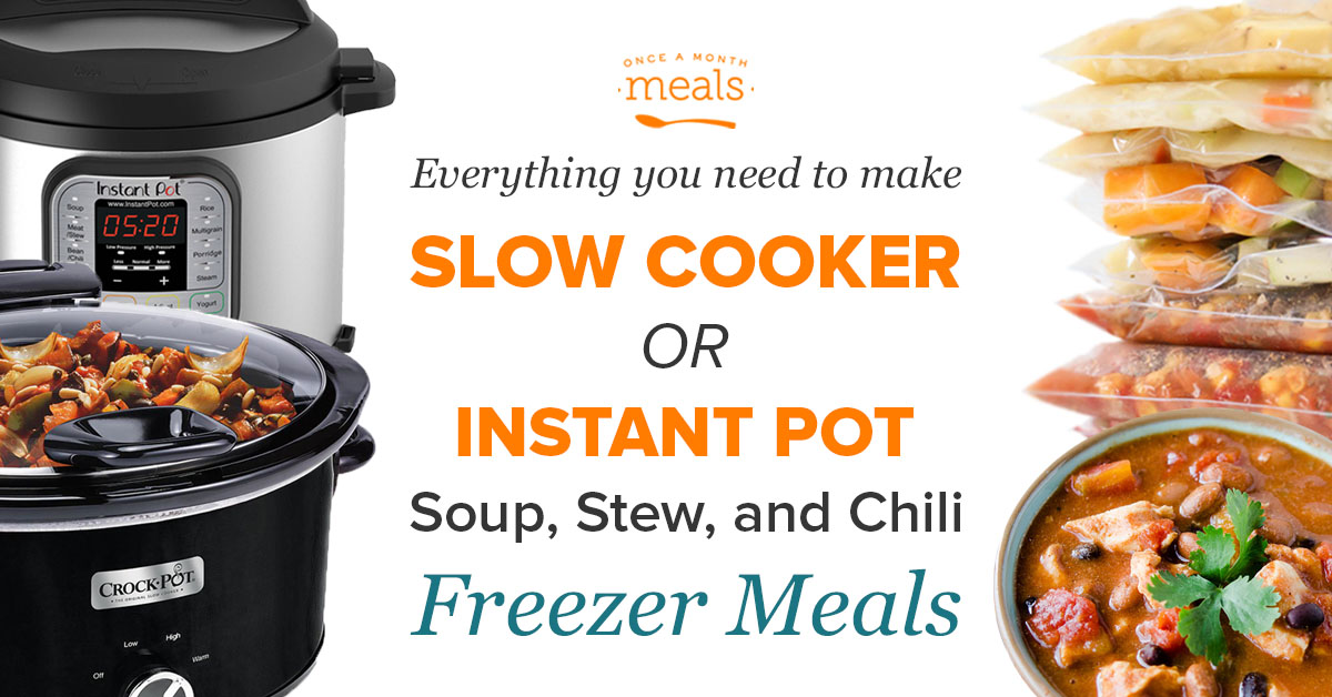 2-n-1 Soups, Stews, and Chilis Instant Pot or Slow Cooker Meal Plan