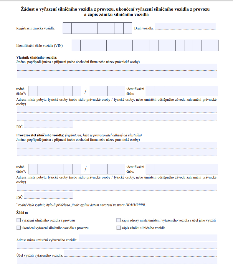 Žádost o vyřazení silničního vozidla z provozu