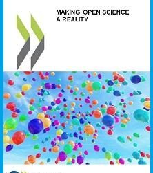 Making Open Science a Reality
