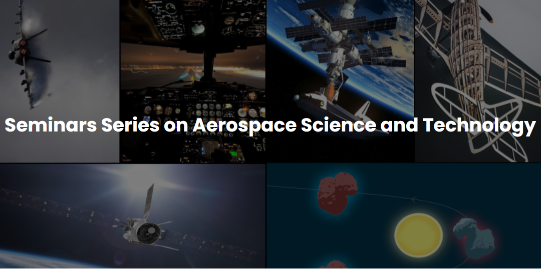 Seminars on Aerospace Science and Technology