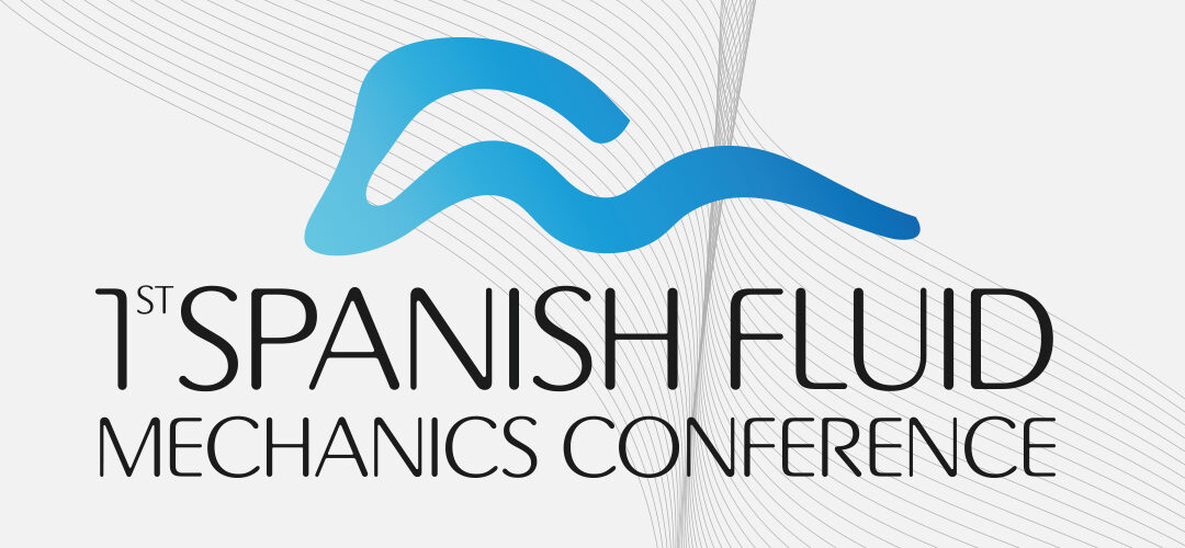 NEXTFLOW team in the 1st Spanish Fluid Mechanics Conference