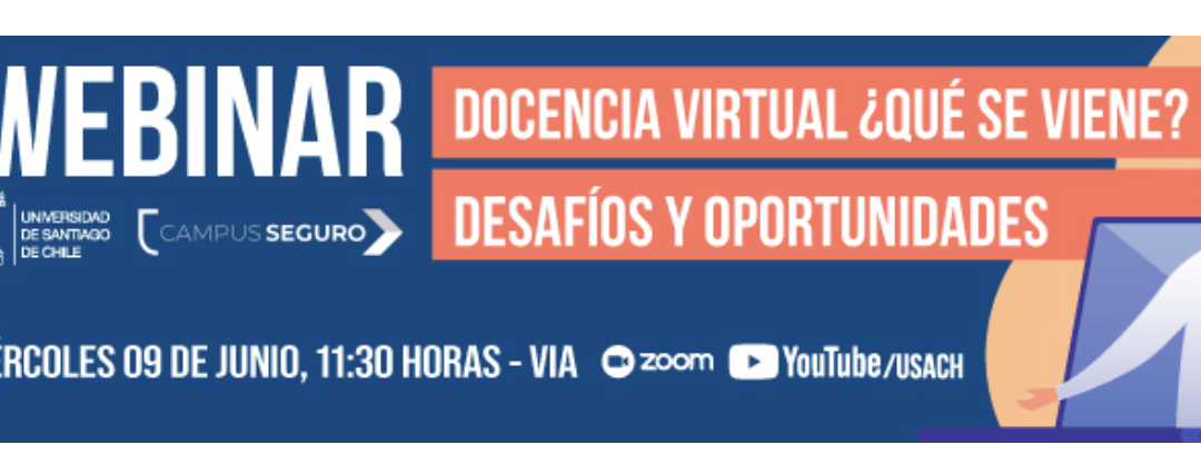 La Cátedra UNESCO participa en el evento «Docencia Virtual ¿qué se viene? desafíos y oportunidades»