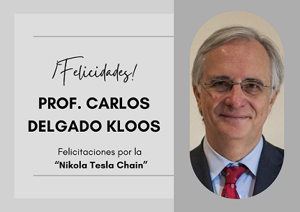 El Director de la Cátedra UNESCO, recibió el prestigioso premio “Nikola Tesla Chain” en la ICL2023 en Madrid.