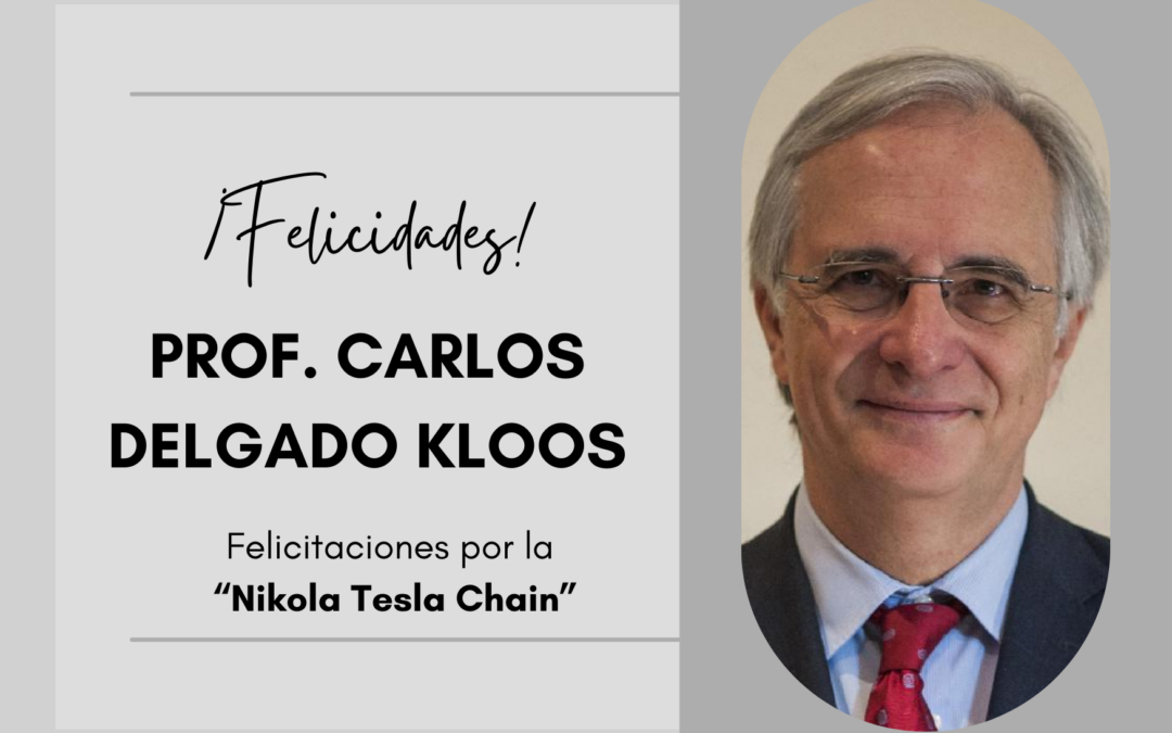 El Director de la Cátedra UNESCO, recibió el prestigioso premio “Nikola Tesla Chain” en la ICL2023 en Madrid.