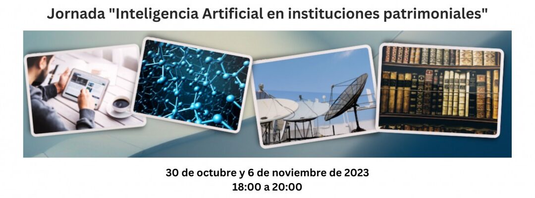 La Cátedra UNESCO participó en la Jornada Inteligencia Artificial en Instituciones Patrimoniales en Madrid