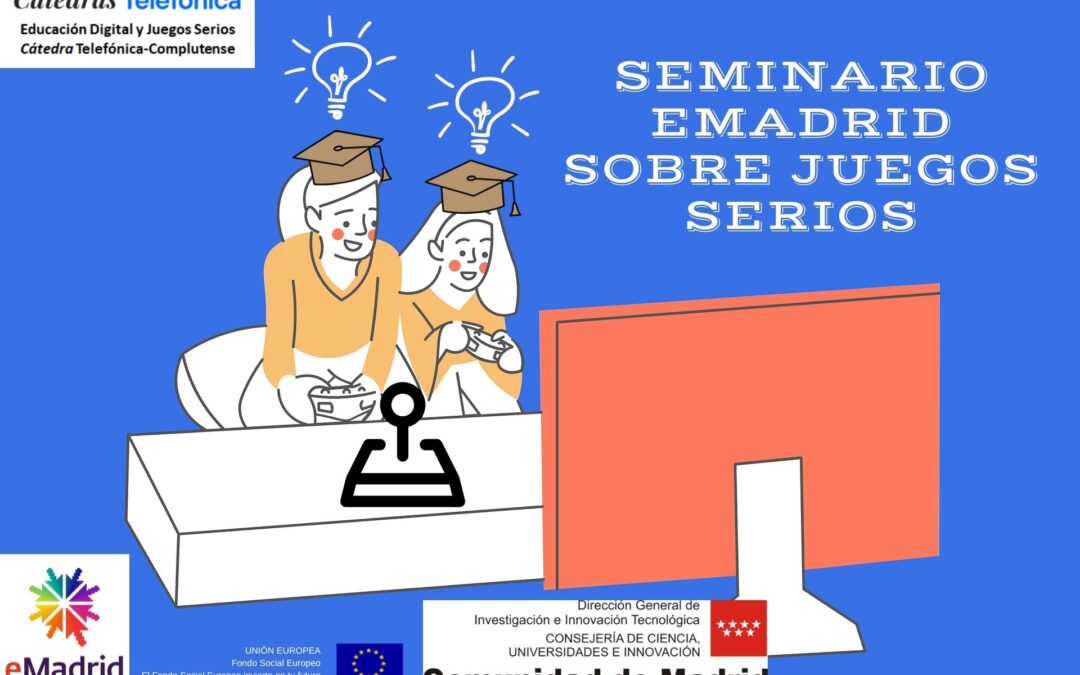 eMadrid seminar on Serious Games