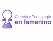 Ciencia y Tecnología en Femenino