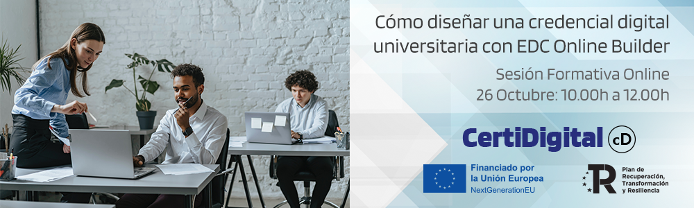 Sesión formativa: Cómo diseñar una credencial digital universitaria con EDC Online Builder