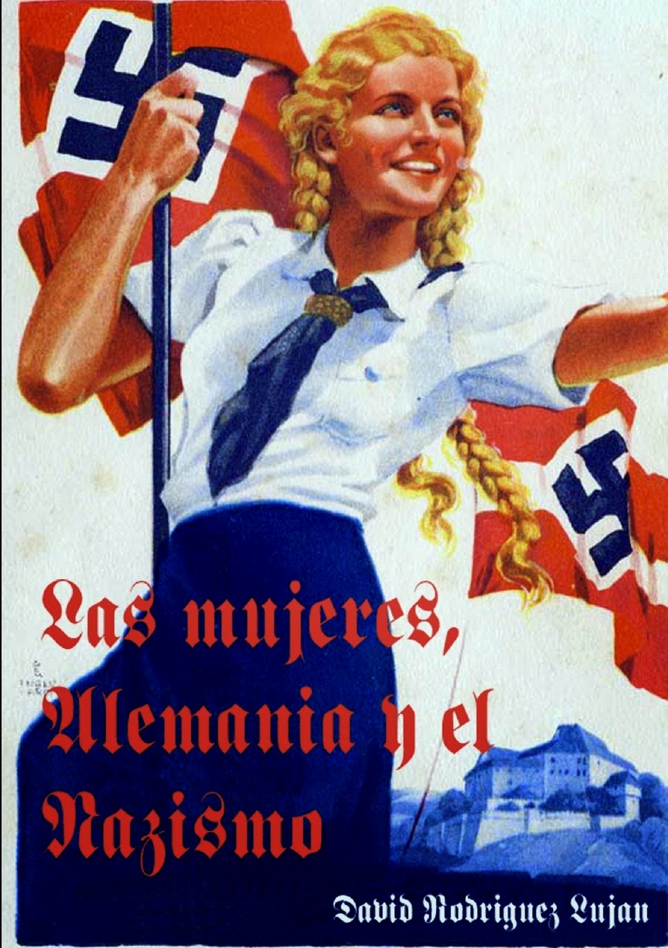 Las mujeres, Alemania y el nazismo