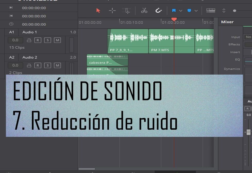 La reducción de ruido en DaVinci Resolve