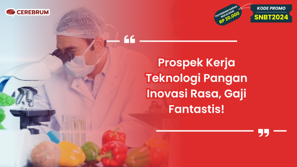 Prospek Kerja Teknologi Pangan