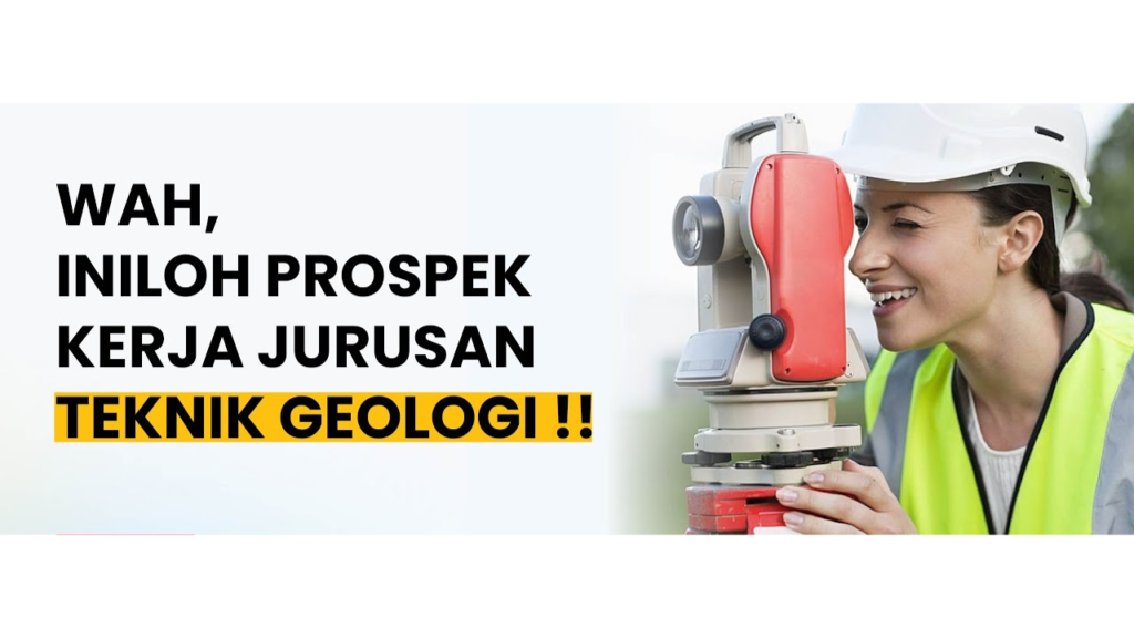 Prospek-Kerja-Teknik-Geologi