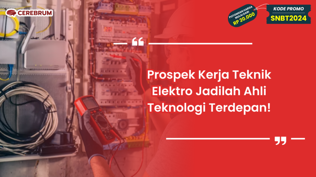 Prospek Kerja Teknik Elektro