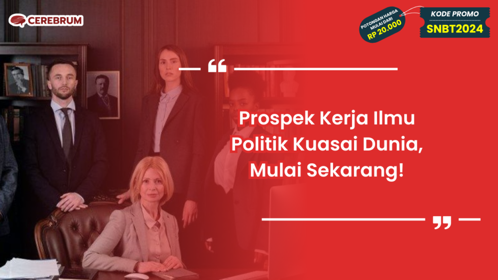 Prospek Kerja Ilmu Politik