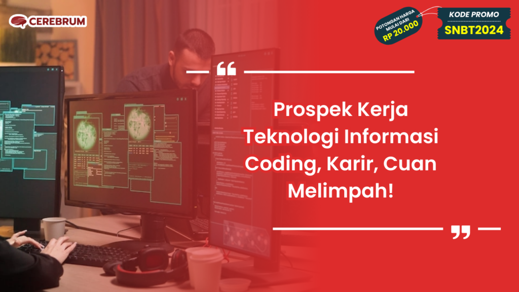 Prospek Kerja Teknologi Informasi