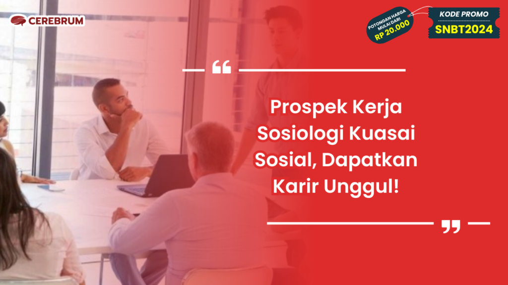 Prospek Kerja Sosiologi