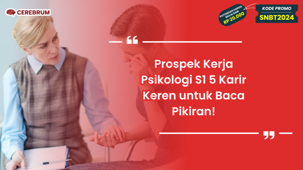 Prospek Kerja Psikologi S1