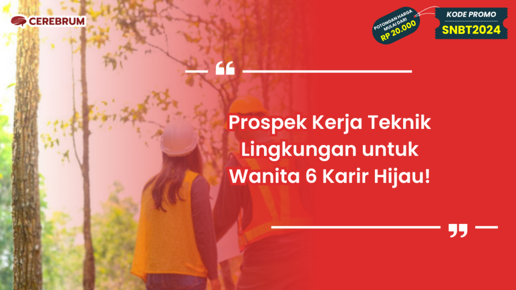 Prospek Kerja Teknik Lingkungan untuk Wanita